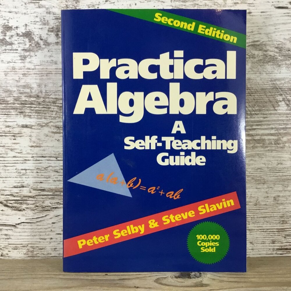 Practical Algebra A Self-Teaching Guide Second Edition Paperback 1991